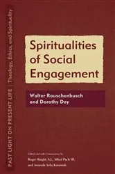 Book cover of Spiritualities of Social Engagement by Roger Haight