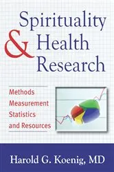Book cover of Spirituality and Health Research by Harold G Koenig