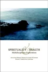 Book cover of Spirituality and Health by Augustine Meier
