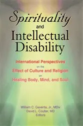 Book cover of Spirituality and Intellectual Disability by William C Gaventa