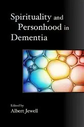 Book cover of Spirituality and Personhood in Dementia by Paul Green