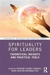 Book cover of Spirituality for Leaders by Catherine Voynnet Fourboul