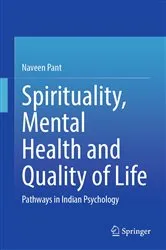Book cover of Spirituality, Mental Health and Quality of Life by Naveen Pant