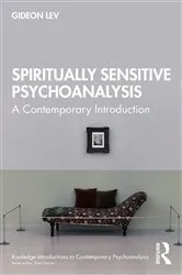 Book cover of Spiritually Sensitive Psychoanalysis by Gideon Lev