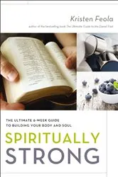 Book cover of Spiritually Strong by Kristen Feola