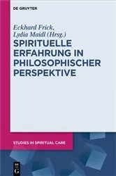 Book cover of Spirituelle Erfahrung in philosophischer Perspektive by Eckhard Frick