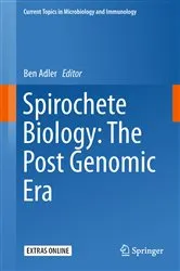 Book cover of Spirochete Biology: The Post Genomic Era by Ben Adler