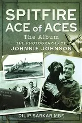 Book cover of Spitfire Ace of Aces: The Album by Unknown