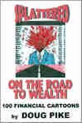 Book cover of Splattered on the Road to Wealth by Unknown