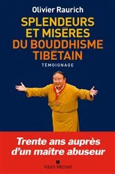 Book cover of Splendeurs et misères du bouddhisme tibétain by Olivier Raurich