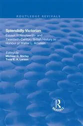 Book cover of Splendidly Victorian by Michael Shirley