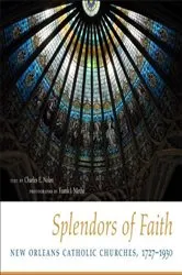 Book cover of Splendors of Faith by Charles E. Nolan