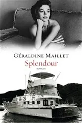 Book cover of Splendour by Géraldine Maillet