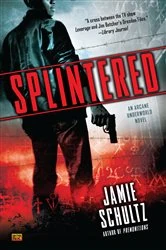 Book cover of Splintered by Jamie Schultz