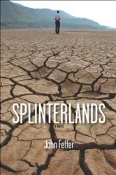Book cover of Splinterlands by John Feffer