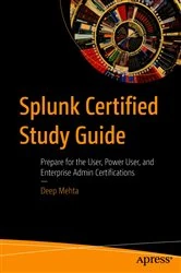 Book cover of Splunk Certified Study Guide by Deep Mehta