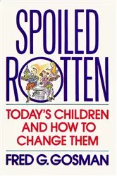 Book cover of Spoiled Rotten by Jay Cost