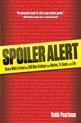 Book cover of Spoiler Alert by Robb Pearlman