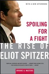 Book cover of Spoiling for a Fight by Brooke A. Masters