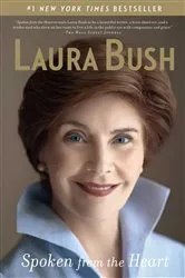 Book cover of Spoken from the Heart by Laura Bush