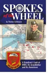 Book cover of Spokes of the Wheel by Thomas H Colclasure