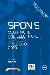 Book cover of Spon's Mechanical and Electrical Services Price Book 2019 (50th ed.) by AECOM