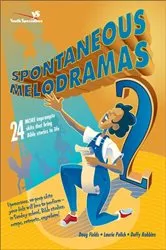 Book cover of Spontaneous Melodramas 2 by Doug Fields