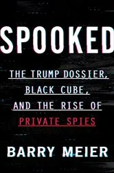 Book cover of Spooked by Barry Meier