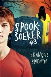 Book cover of Spooksoeker #3 by François Bloemhof