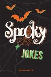 Book cover of Spooky Jokes by Robin Graves