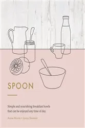 Book cover of Spoon by Annie Morris