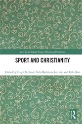 Book cover of Sport and Christianity by Hugh McLeod