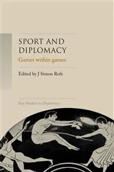 Book cover of Sport and diplomacy by J. Simon Rofe
