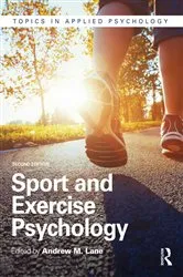 Book cover of Sport and Exercise Psychology (2nd ed.) by Unknown