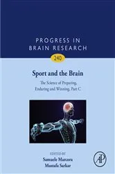 Book cover of Sport and the Brain: The Science of Preparing, Enduring and Winning, Part C by Mustafa Sarkar