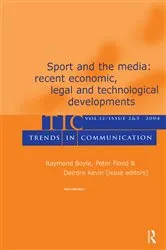 Book cover of Sport and the Media by Raymond Boyle