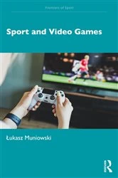 Book cover of Sport and Video Games by Łukasz Muniowski