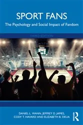 Book cover of Sport Fans (3rd ed.) by Daniel L. Wann