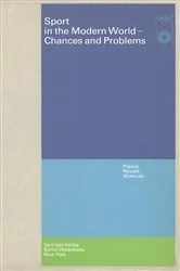 Book cover of Sport in the Modern World — Chances and Problems by Ommo Grupe