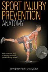 Book cover of Sport Injury Prevention Anatomy by David Potach