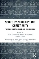 Book cover of Sport, Psychology and Christianity by Brian Hemmings