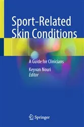 Book cover of Sport-Related Skin Conditions by Keyvan Nouri