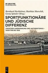 Book cover of Sportfunktionäre und jüdische Differenz by Bernhard Hachleitner