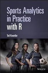 Book cover of Sports Analytics in Practice with R by Unknown