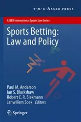 Book cover of Sports Betting: Law and Policy by Paul M. Anderson