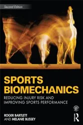 Book cover of Sports Biomechanics (2nd ed.) by Roger Bartlett