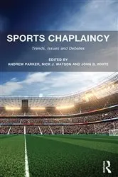 Book cover of Sports Chaplaincy by Andrew Parker