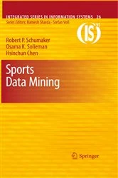 Book cover of Sports Data Mining by Robert P. Schumaker