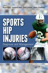 Book cover of Sports Hip Injuries by Bryan Kelly