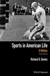 Book cover of Sports in American Life (3rd ed.) by Richard O. Davies
